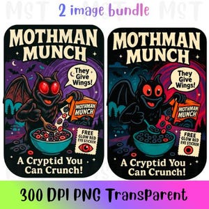 May include: Two digital art prints featuring a cartoon Mothman character with red eyes, wings, and a spoon, pouring cereal from a "Mothman Munch" box into a bowl. The text "A Cryptid You Can Crunch!" is below. Includes a "Free Glow Red Eye Sticker".