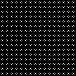 May include: A black and white polka dot pattern. The dots are small and evenly spaced.