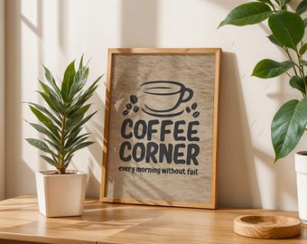 Coffee Corner Wall Art | Minimalist Kitchen Decor | Printable Coffee Bar Sign | Digital Download