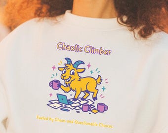 Crewneck Sweatshirt - ADHD Goat: "Fueled by Chaos and Questionable Choices."