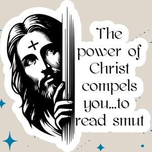 De kracht van Christus dwingt je om sticker vuiligheid te lezen | Vinylsticker Romance Reader