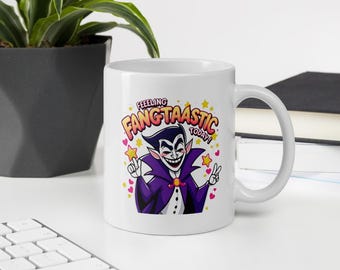 Feeling Fangtastic Halloween Mug: Funny Vampire Coffee Cup