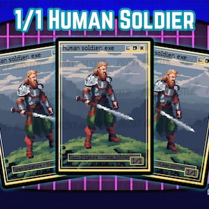 以下が含まれることがあります： 剣を持った人間の兵士を描いた、ピクセルアートのトレーディングカードが3枚。カードはレトロなビデオゲームの美学を持ち、上部に「1/1 HUMAN SOLDIER」という文字があります。カードには「human soldier.exe」と「Token Creature - Human Soldier」と書かれています。