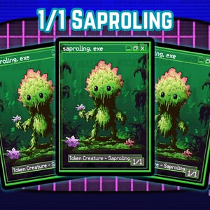 May include: Three trading cards featuring a pixelated creature with a green body and a pink and green head. The cards have a green background with the text "saproling.exe" and "Token Creature - Saproling 1/1". The cards are set against a retro background.