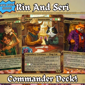 May include: A Commander Deck featuring three fantasy cards with animal characters. The cards include a dog wearing a cowboy hat, a cat, and a cat-like demon. The text "Commander Deck!" is at the bottom.