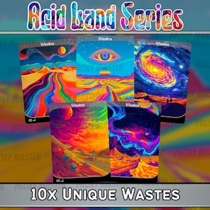 May include: A collection of five colorful fantasy art cards from the "Acid Land Series." Each card features vibrant, psychedelic landscapes with surreal elements like an eye, planets, and swirling galaxies. The text "10X UNIQUE WASTES" is at the bottom.