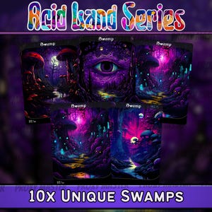 May include: A collection of fantasy art prints titled "Acid Land Series." The prints feature vibrant, surreal swamp landscapes in shades of purple, blue, and pink. The text "10x Unique Swamps" is displayed at the bottom, with the word "Swamp" on each print.