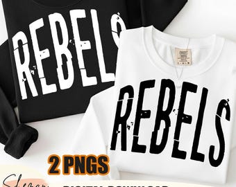 Rebels mascot png,rebels football png,School Spirit Team Pride Shirt Design,game day shirt,distressed varsity rebels png