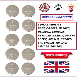 May include: A selection of silver CR2025 3V batteries. The image features text stating "CR2025 3V BATTERY" and lists compatible models. Additional text includes "READY STOCK" and "FREE SHIPPING", along with a Union Jack.