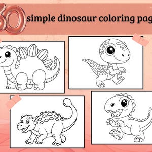 May include: A collection of four simple dinosaur coloring pages, each featuring a different cartoon dinosaur in black and white. The pages are displayed on a pink background with the text "30 simple dinosaur coloring pages" at the top.
