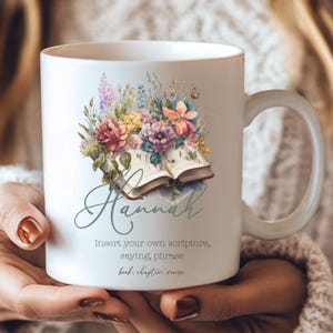 Inspirational Christian mug with personalized scripture delicate floral artwork and custom name perfect for mom coworker or book lover who enjoys faith themed mugs