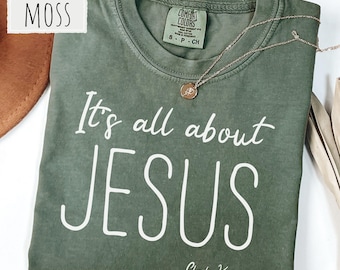 Its All About Jesus Shirt Christian Charlie Quote Shirt For Women Men Comfort Colors Christian Faith-Based