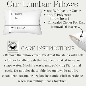 May include: White lumbar pillow, 20 inches wide and 14 inches high, with a concealed zipper. The pillow is made of 100% polyester and includes care instructions for washing and drying. The text "Our Lumbar Pillows" is at the top.