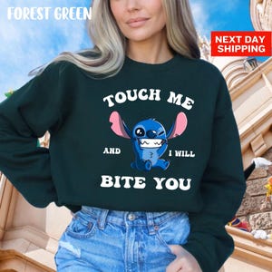 Touch Me And I Will Bite You Stitch Sweatshirt, Disney Stitch Hoodie, Lilo And Stitch, Disney Movie Sweatshirt, Ohana Means Family Gift image 4