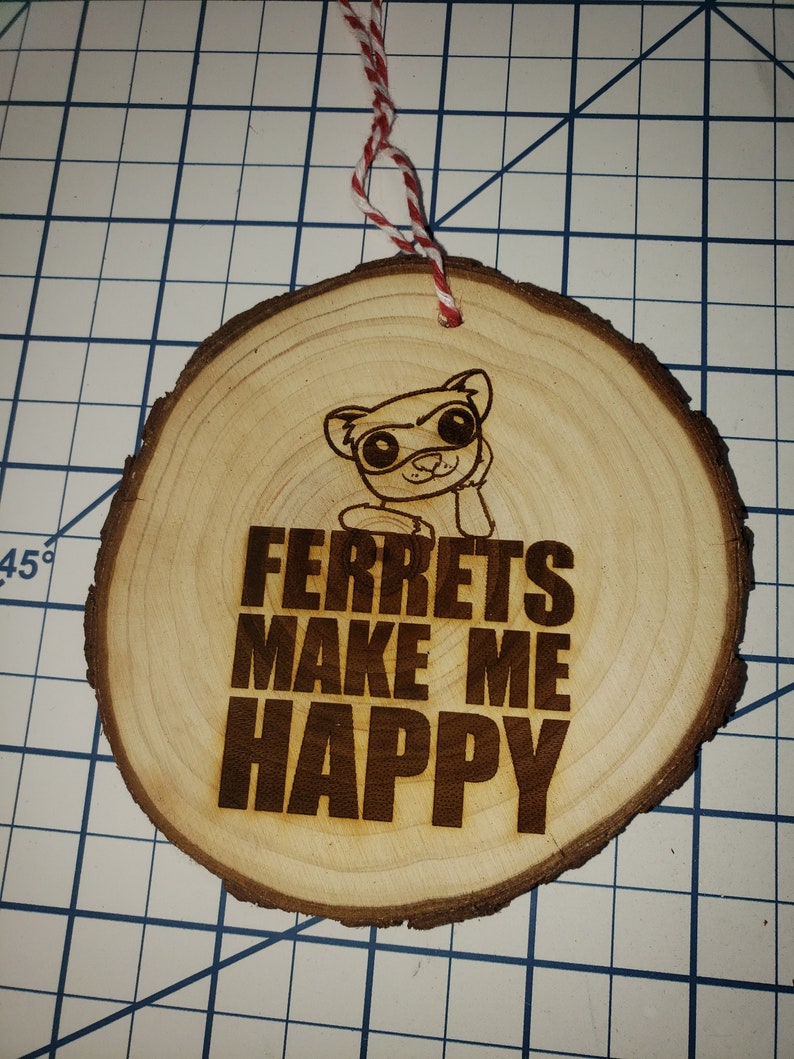 Ornament Ferrets Make me Happy on 3 wooden disc image 1