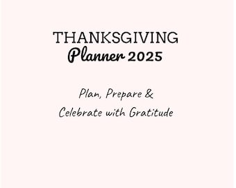 May include: A Thanksgiving Planner 2025 with a cream background and watercolor autumn leaves. The text reads "Plan, Prepare & Celebrate with Gratitude". The top and bottom of the image are decorated with fall foliage.
