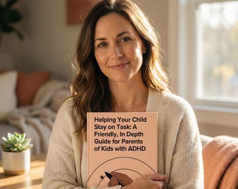 ADHD Parent Guide: Helping Kids Stay Focused (Digital Download)