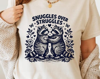 Cute Raccoon PNG, Snuggles Over Struggles Png, Love Raccoon Design, Valentine Animal Png, Romantic Couple PNG,T-Shirt Design,Sublimation PNG