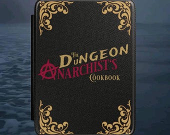 Dungeon Anarchist's Cookbook for Kindle® Paperwhite® 6”and Paperwhite Signature Edition® 7” & Kindle Colorsoft Signature dungeoncrawling