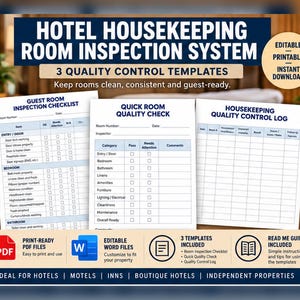 May include: A hotel housekeeping room inspection system featuring three white paper templates with blue text. The documents include a guest room inspection checklist, a quick room quality check, and a housekeeping quality control log. The design includes icons for PDF and Word files, plus a circular badge stating editable and printable.