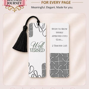 Puede incluir: Dos marcadores blancos con patrones geométricos negros y texto. Uno dice "Well Versed" y el otro tiene un versículo bíblico. Una borla negra cuelga de un marcador. La imagen incluye el texto "A Beautiful Touch for Every Page".