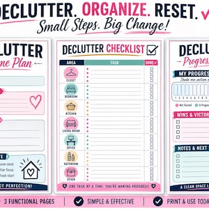 May include: A three-page decluttering planner bundle featuring a game plan, a checklist with icons for various rooms, and a progress tracker. The pages include text such as Declutter Game Plan, Declutter Checklist, and Declutter Progress Tracker.