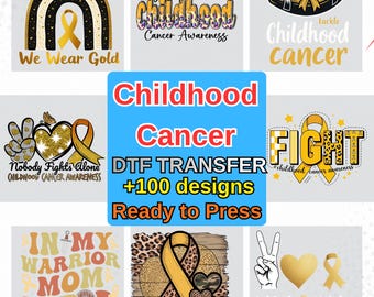 Childhood Cancer Awareness DTF Transfer Ready To Press Shirt, Gold Ribbon Cancer Fighter Iron On Transfer