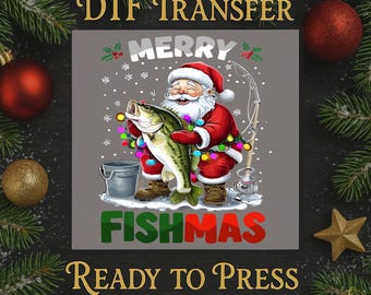 Merry Fishmas DTF Transfer, Funny Santa Bass Tee Print