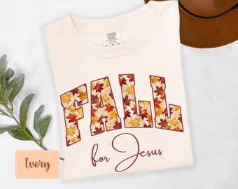 Fall for Jesus Shirt Comfort Colors® Faith Shirt Women Christian Gift Faith T-Shirt Religious Apparel Inspirational Birthday Gift for Her