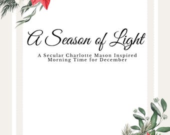December Morning Time Guide | Poetry, Copywork, Artist Study, Nature Study, and Read Alouds
