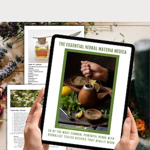 May include: A tablet displays "The Essential Herbal Materia Medica" with images of herbs and a hand. Other pages show a bottle of liquid and chamomile flowers. The tablet is held by hands. The image is of herbal remedies.