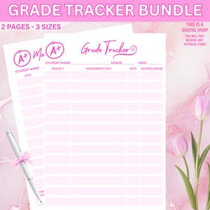 May include: Pink grade tracker bundle with the text "GRADE TRACKER BUNDLE" and "2 PAGES - 3 SIZES". The design includes spaces for student names, subjects, grades, and dates. A pen with a pink bow is in the image.