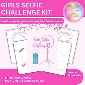 May include: A pink Girls Selfie Challenge Kit digital download. The kit includes a 35-page PDF with selfie challenge lists, a ring light, and a smartphone graphic. Text includes "Snap It. Save It. Style It!"