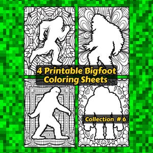 Op de afbeelding: Vier afdrukbare Bigfoot kleurplaten worden getoond, elk met een ander Bigfoot silhouet tegen een achtergrond met patronen. De tekst "4 Printable Bigfoot Coloring Sheets" is zichtbaar. Collectie #6 wordt ook weergegeven.