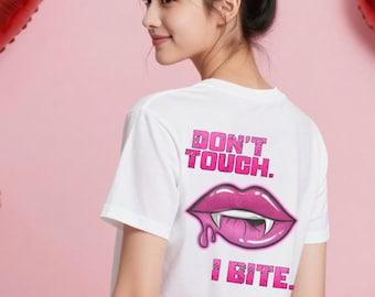 Goth T-shirt "DON'T TOUCH. I BITE." - Unique Design, for Everyday & Parties - Unisex Statement
