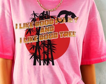 Vintage 1970s Retro T-Shirt - "I Like Good Pussy and I Like Good Tree" - Bold Typography Shirt - Funny Retro Humor Tee