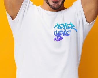 Never Give Up Graffiti Gym Shirt – Motivational Workout Tee