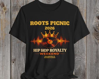 Roots Picnic 2026 Hip Hop Royalty Weekend Philadelphia Concert Shirt