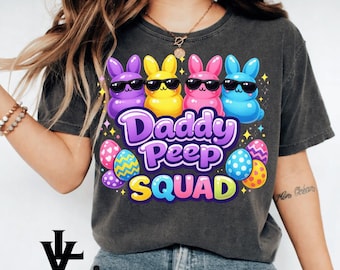 Daddy Peep Squad Png, Easter Dad Bunny Png, Cute Bunny Squad Daddy Design, Easter Family Png, Sublimation Dad Png