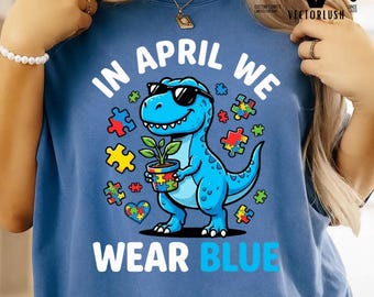 Autism Awareness Dinosaur PNG, In April Wear Blue T-Rex Puzzle Graphic (Digital Download)