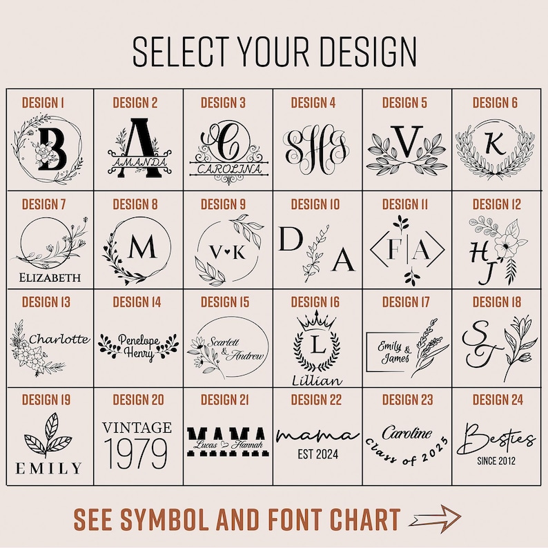 May include: A selection of 24 design options for personalized items. Each design features a unique combination of text, initials, and decorative elements like wreaths, leaves, and floral accents. The text "SELECT YOUR DESIGN" is at the top.