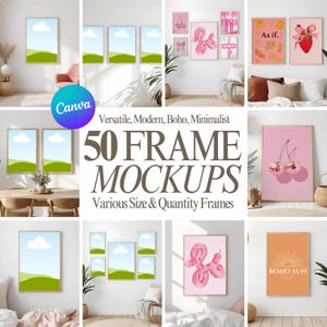 May include: A selection of framed art mockups in various sizes and quantities, presented in different interior settings. The image features framed art with landscape scenes, abstract designs, and text art. The text reads "Versatile, Modern, Boho, Minimalist" and "50 FRAME MOCKUPS".