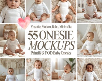 Könnte beinhalten: Eine Collage von Babys in weißen Bodys in verschiedenen Posen. Der Text lautet "Versatile, Modern, Boho, Minimalist" und "55 ONESIE MOCKUPS Printify & POD Baby Onesies". Die Babys befinden sich auf weichen, neutralen Hintergründen.