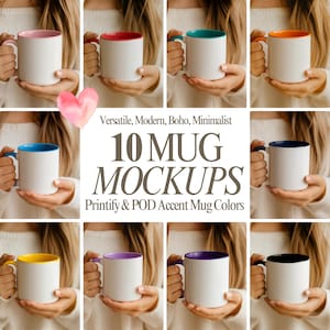 Pode incluir: Uma coleção de dez canecas de cerâmica brancas com várias cores de destaque no interior e nas alças. O texto na imagem diz "10 MUG MOCKUPS Printify & POD Accent Mug Colors".