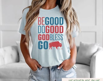 Josh Allen MVP Unisex Bella Canvas Shirt - Be Good Do Good BFLO Mafia Tailgating Tee