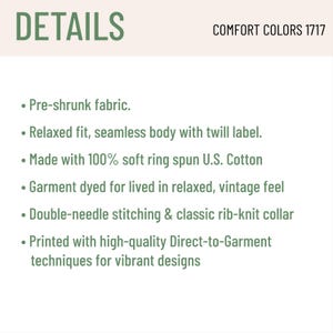 May include: Text on a white background reads "DETAILS" and "COMFORT COLORS 1717". Bullet points describe the features of the product, including pre-shrunk fabric, relaxed fit, and soft U.S. cotton.
