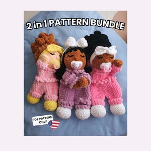 May include: Three handmade crochet dolls in pink, purple, and peach pajamas with white bows and pacifiers. The dolls have different hair colors: blonde, black, and brown. The image includes the text "2 in 1 PATTERN BUNDLE" and "PDF PATTERN ONLY".