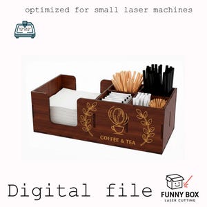 May include: A wooden coffee and tea organizer with compartments for napkins, stir sticks, and packets. The design includes a coffee cup and leaf motif, with the text "COFFEE & TEA". The image also includes the text "Digital file".