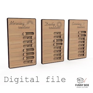 May include: Three wooden daily routine boards with dark brown borders. Each board has a different title: "Morning routine", "Daily routine", and "Evening routine". Each board has a series of check boxes and a sun or moon graphic. The words "Digital file" are at the bottom.
