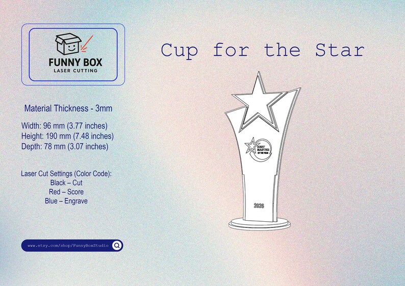K&ouml;nnte beinhalten: Lasergeschnittene Troph&auml;e mit Stern-Design, betitelt "Cup for the Star". Die Troph&auml;e ist 9,6 cm breit, 19 cm hoch und 7,8 cm tief. Das Bild enth&auml;lt das Logo von Funny Box Laser Cutting und die Etsy-Shop-URL.